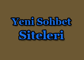 Yeni Chat Sohbet Siteleri