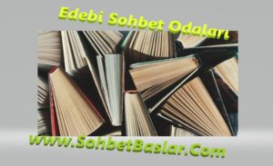 Edebi Sohbet Odaları