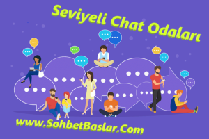 Seviyeli Chat Odaları